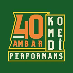 40Ambar Komedi & Performans