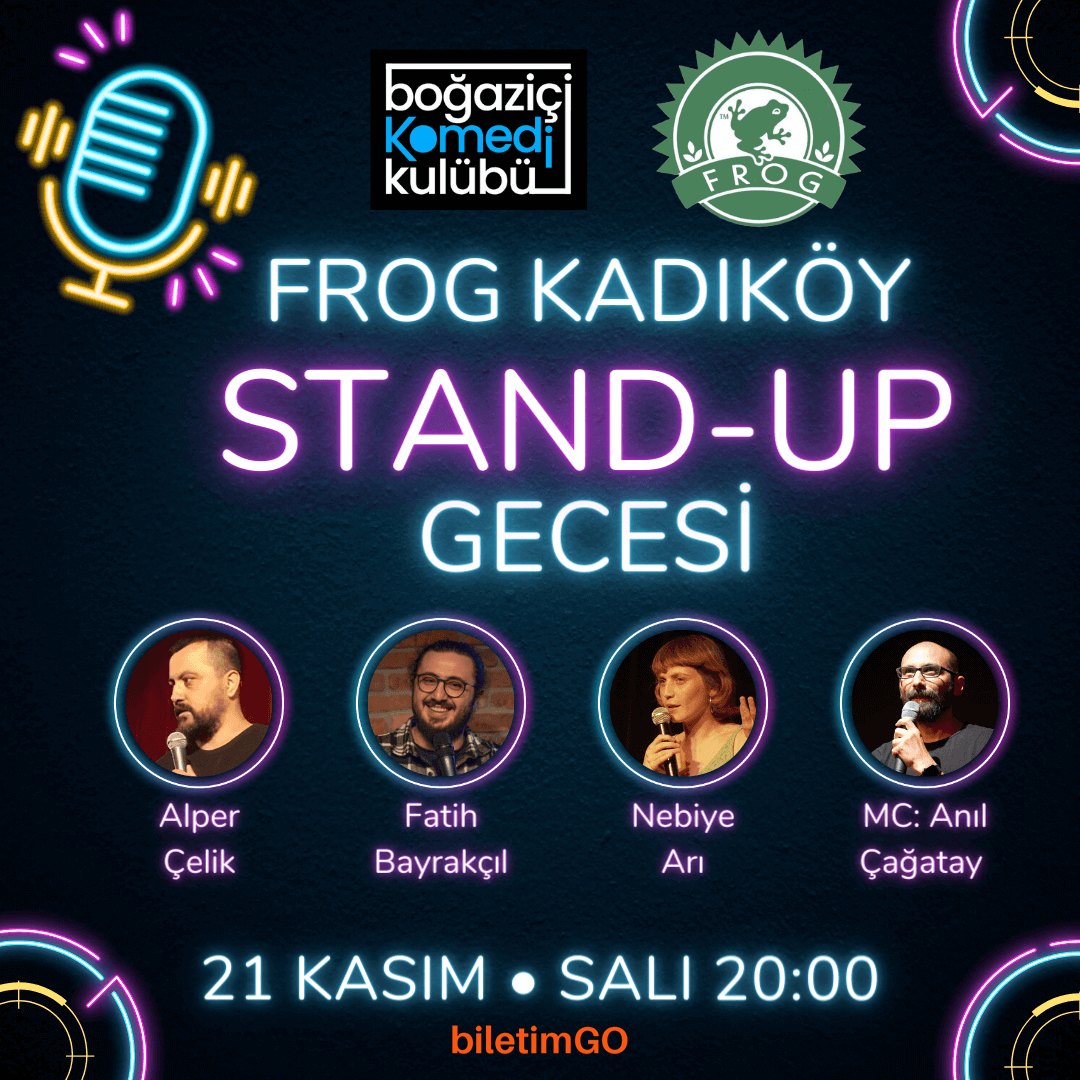 Frog Kadıköy Stand-up Gecesi - 21 Kasım