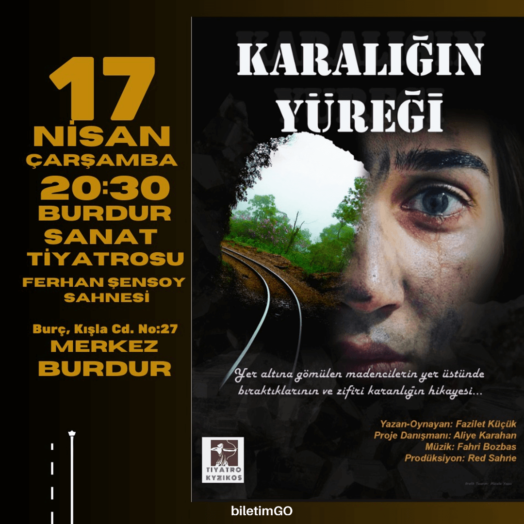 Karalığın Yüreği - 17 Nisan Burdur