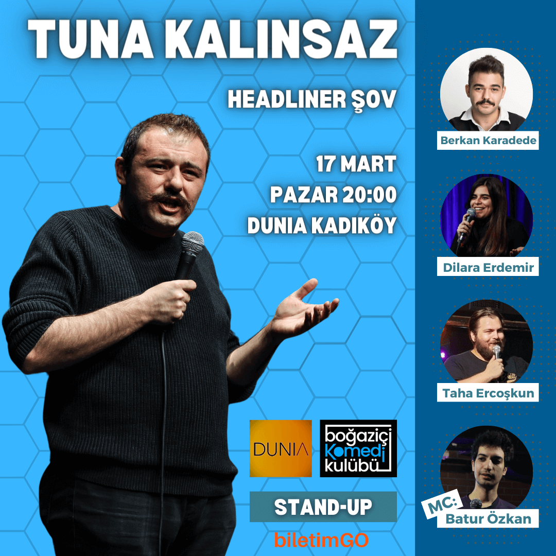 Tuna Kalınsaz - Headliner Stand-up