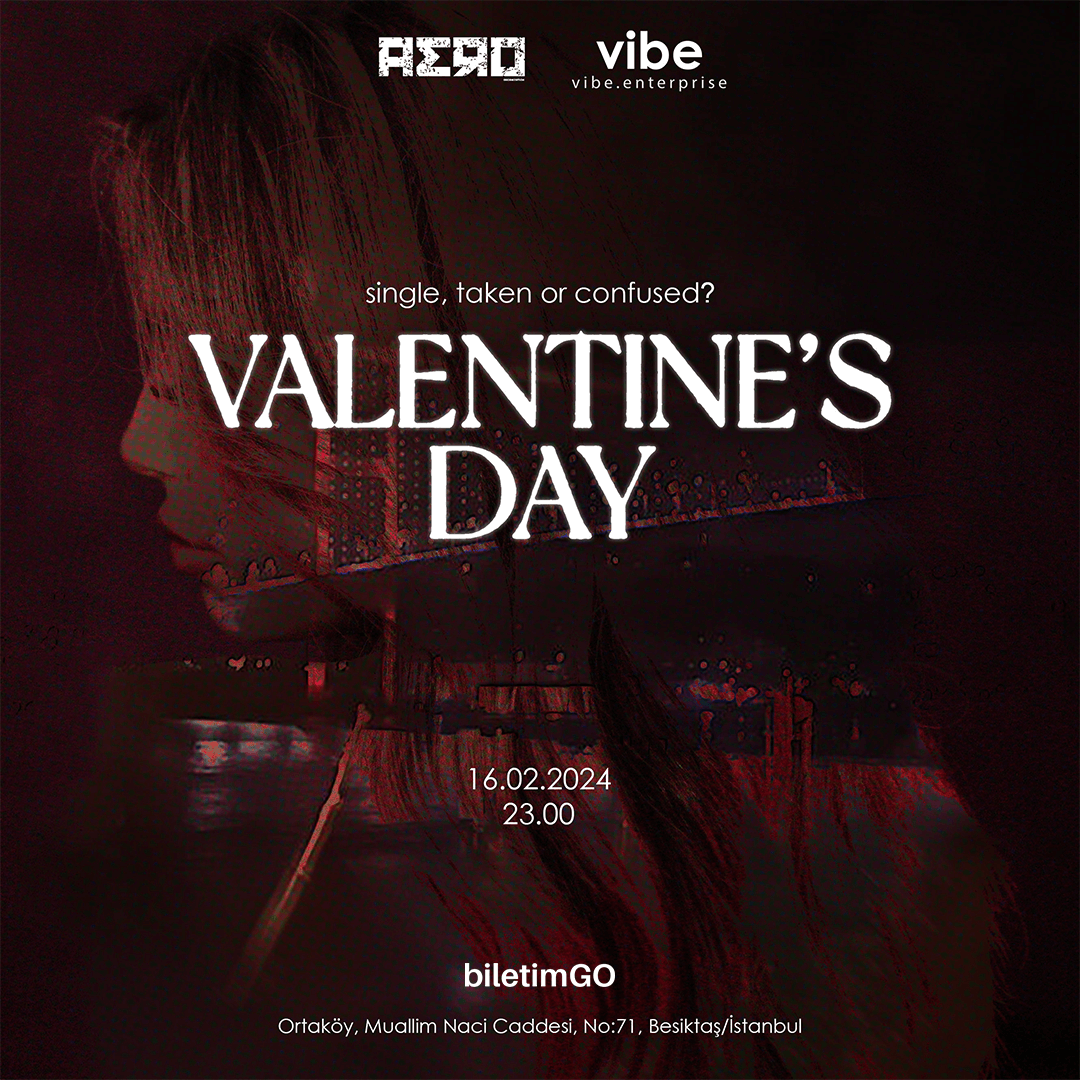 Valentine’s Day Party - Kuruçeşme